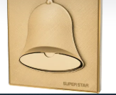 Super Star Ultima Glod Gang Bell Push